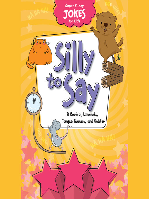 Title details for Silly to Say by Sequoia Kids Media - Available